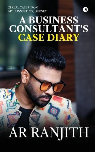Cover image for A Business Consultant's Case Diary