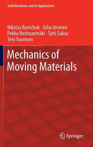 Cover image for Mechanics of Moving Materials