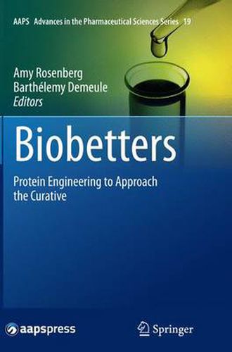 Cover image for Biobetters: Protein Engineering to Approach the Curative