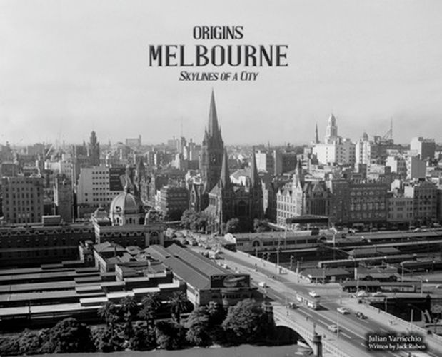 Cover image for Origins - Melbourne: Syklines of a City