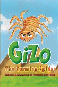 Cover image for Gizo The Cunning Spider