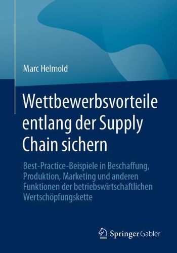 Cover image for Wettbewerbsvorteile entlang der Supply Chain sichern