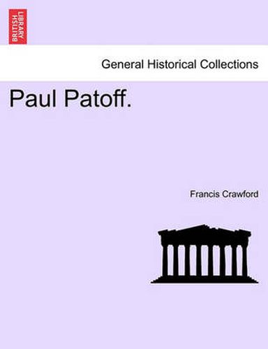 Cover image for Paul Patoff. Vol. I