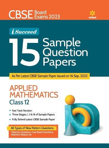 Cover image for Cbse Board Exams 2023 I Succeed 15 Sample Question Papers Mathematics Class 12th