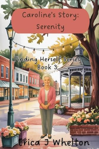 Cover image for Caroline's Story: Serenity