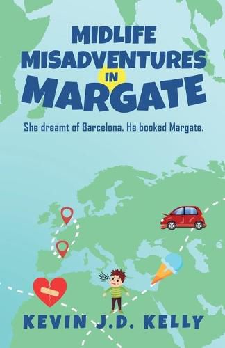 Cover image for Midlife Misadventures in Margate: Comedy Travel Memoir Series