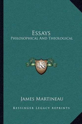 Cover image for Essays: Philosophical and Theological