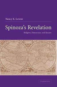 Cover image for Spinoza's Revelation: Religion, Democracy, and Reason