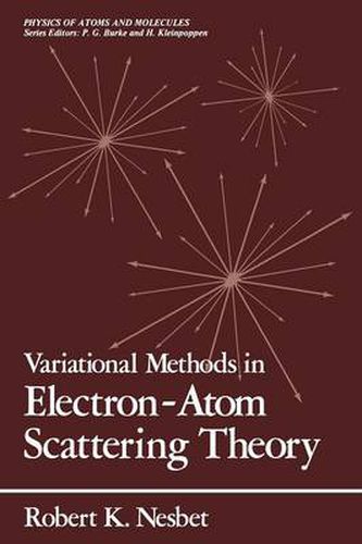 Cover image for Variational Methods in Electron-Atom Scattering Theory