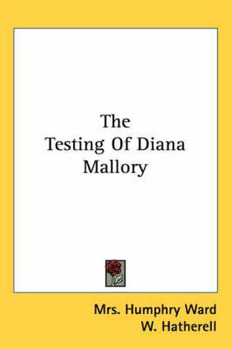 Cover image for The Testing Of Diana Mallory