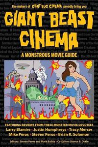 Cover image for Giant Beast Cinema - A Monstrous Movie Guide