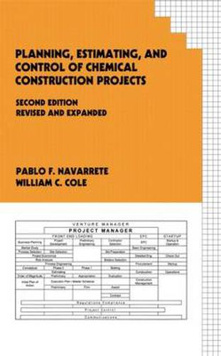 Cover image for Planning, Estimating, and Control of Chemical Construction Projects