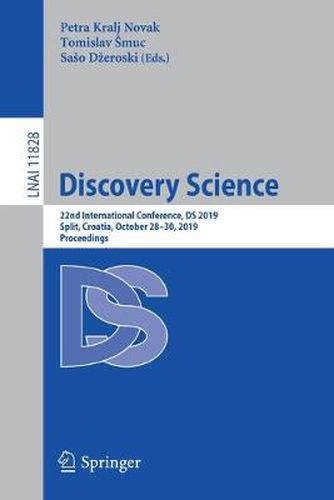 Cover image for Discovery Science: 22nd International Conference, DS 2019, Split, Croatia, October 28-30, 2019, Proceedings