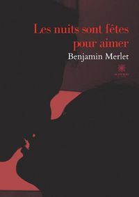 Cover image for Les nuits sont fetes pour aimer