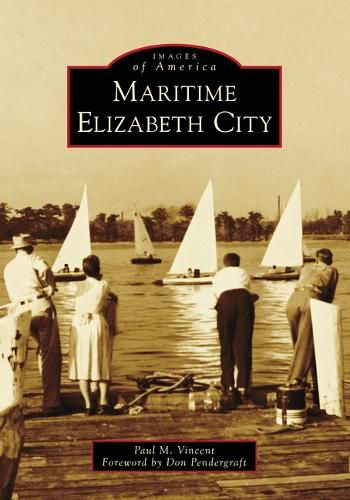 Cover image for Maritime Elizabeth City