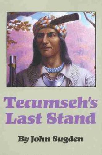 Tecumseh's Last Stand