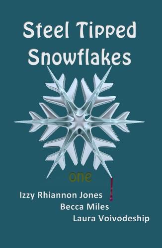 Cover image for Steel Tipped Snowflakes 1