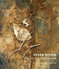 Cover image for Fever Within: The Art of Ronald Lockett