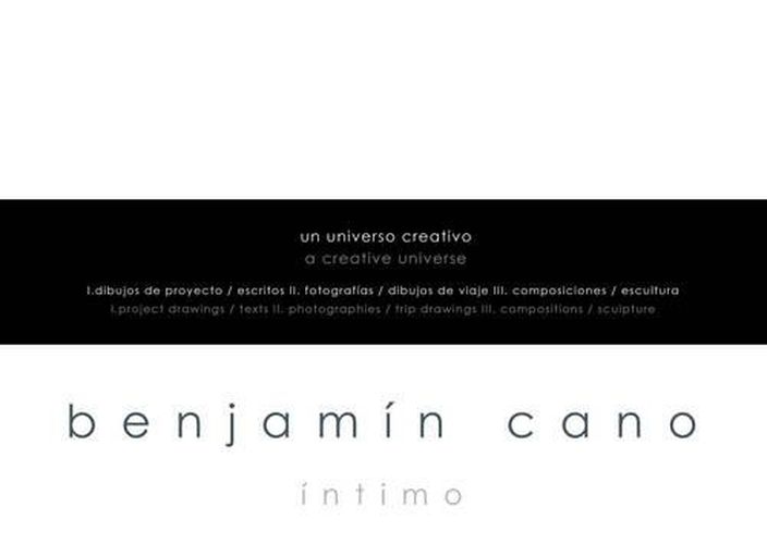 Cover image for Benjamin Cano: Intimo: A Creative Universe