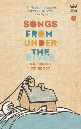 Cover image for Songs from Under the River: A Poetry Collection of Early and New Work