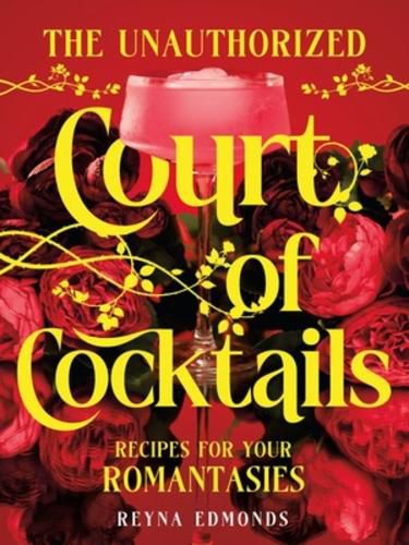 Cover image for The Unauthorized Court of Cocktails