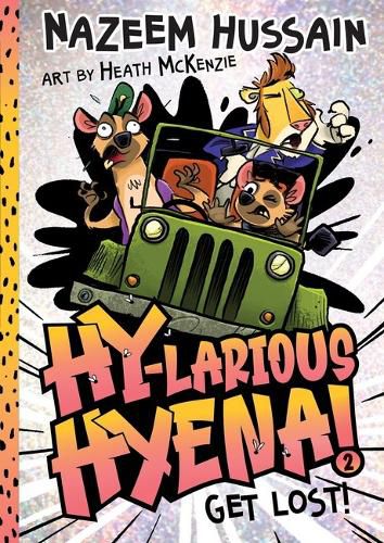 Cover image for Get Lost! (Hy-Larious Hyena! Book 2)