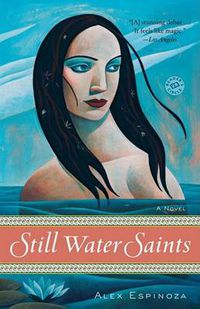 Cover image for Still Water Saints: A Novel