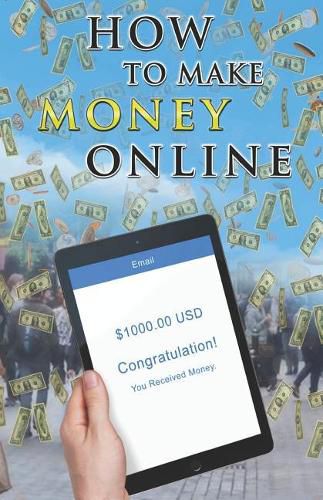 Cover image for How to Make Money Online: Easy Ways to Make Extra Cash from Home