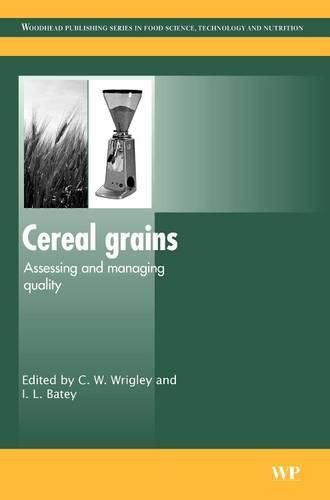 Cover image for Cereal Grains: Assessing and Managing Quality