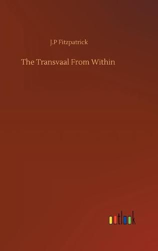 Cover image for The Transvaal From Within