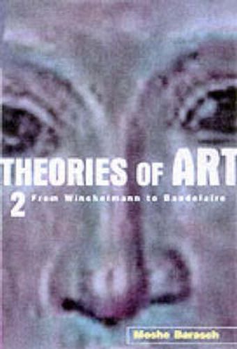 Cover image for Theories of Art: 2. From Winckelmann to Baudelaire