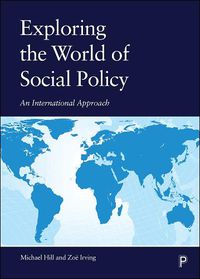 Cover image for Exploring the World of Social Policy: An International Approach
