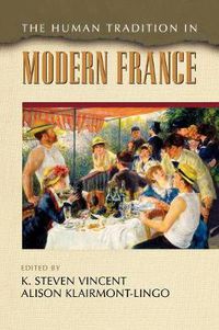 Cover image for The Human Tradition in Modern France