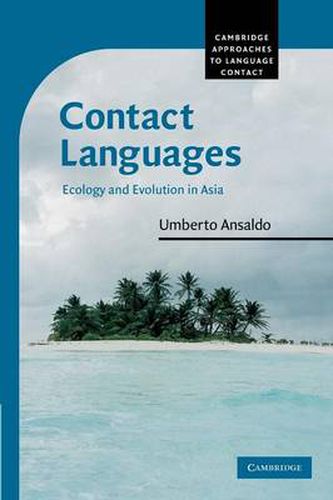 Cover image for Contact Languages: Ecology and Evolution in Asia