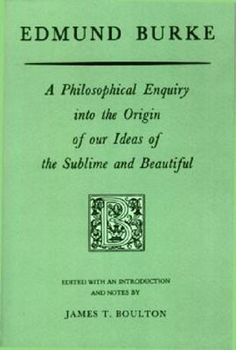 Cover image for Edmund Burke: A Philosophical Enquiry into the Origin of our Ideas of the Sublime and Beautiful