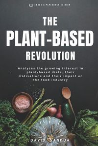 Cover image for The Plant-Based Revolution