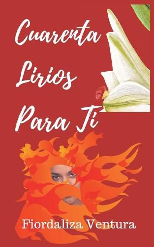 Cover image for Cuarenta Lirios Para Ti
