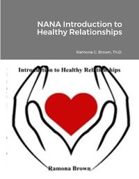 Cover image for NANA Introduction to Healthy Relationships