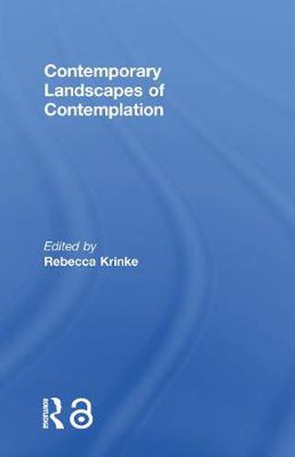 Cover image for Contemporary Landscapes of Contemplation