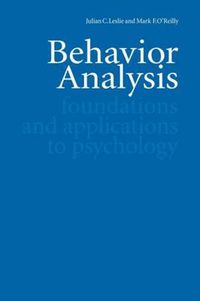 Cover image for Behavior Analysis: Foundations and Applications to Psychology