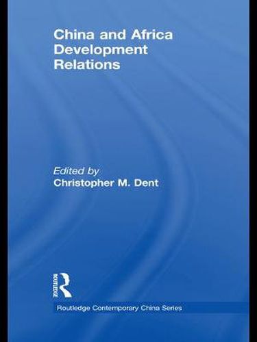 Cover image for China and Africa Development Relations