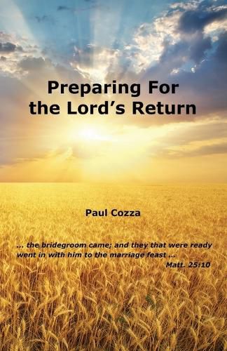 Cover image for Preparing For the Lord's Return