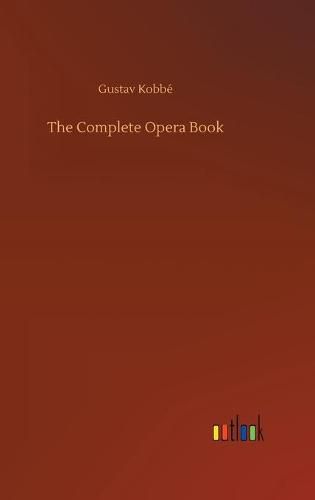 The Complete Opera Book