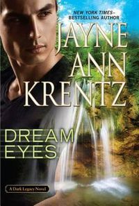 Cover image for Dream Eyes: Dark Legacy Novel