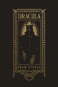 Cover image for Dracula (The Gothic Chronicles Collection)