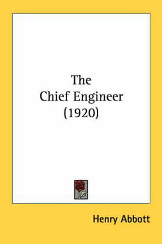 The Chief Engineer (1920)