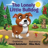 Cover image for The Lonely Little Bulldog