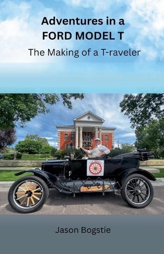 Cover image for Adventures in a Ford Model T