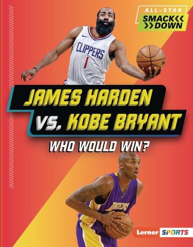 Cover image for James Harden vs. Kobe Bryant