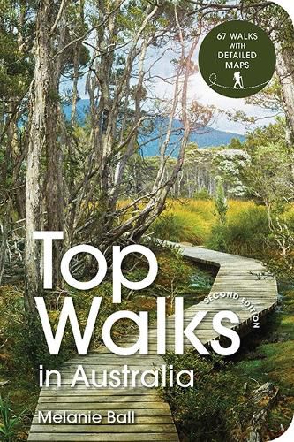 Cover image for Top Walks in Australia (2nd edition)